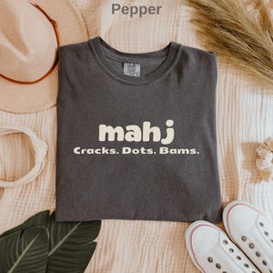 Cracks Dots Bams Comfort Colors Shirt, Mahjong Shirt, Funny Mahjong Shirt, Cute Mahjong Shirt, Game Shirt, Mahjong Tee, Mahjong Player Shirt