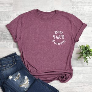 Best Dad Forever Shirt, Cool Dads Club Shirt, Favorite Dad Shirt, Father’s Day Shirt, Dad Appreciation Shirt, Gift for Best Dad Ever