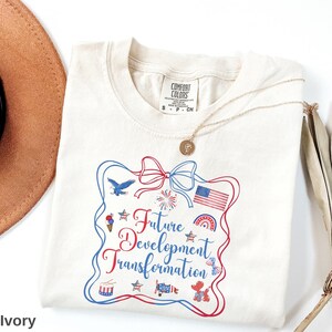 Patriotic Subtle FDT Shirt, Future Development Transformation, Patriotic Shirt, 4th of July FDT Tee, Democrat Liberal, Independence Day Tee