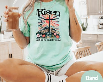 Risen Comfort Colors® Shirt, Easter Christian Shirt for Women, He Is Risen Shirt, Resurrection Sunday Tee, Matthew 28:6 Shirt, Faith Tee