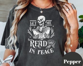 Gothic Skeleton Reading Shirt: Dark Academia Comfort Colors Tee