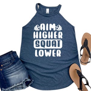 Aim Higher Squat Lower Tank Top - Funny Workout Shirt - Women&#39;s Fitness Graphic Tee - Gym Motivation Rocker Tank for Lifter - Lift