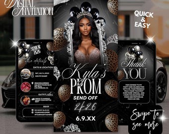 May include: Digital invitation template for a prom send-off, featuring a black and white design with a photo of a woman in a prom dress. Includes text: "Kyla's PROM SEND OFF 2026". Also includes details, RSVP, and a "Thank You" message.