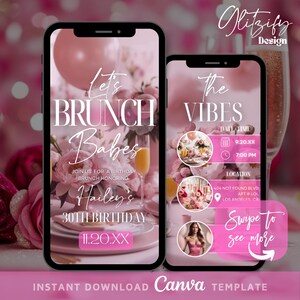 Könnte beinhalten: Eine digitale Einladung in Rosa und Weiß für einen Brunch. Die Einladung zeigt einen rosafarbenen Hintergrund mit weißem Text, der "Let's Brunch Babes" und "Join us for a birthday brunch honoring Hailey's 30th Birthday" lautet. Datum und Uhrzeit der Veranstaltung sind als "11.20.XX" angegeben. Die Einladung enthält auch ein rosafarbenes und weißes Blumenmuster.
