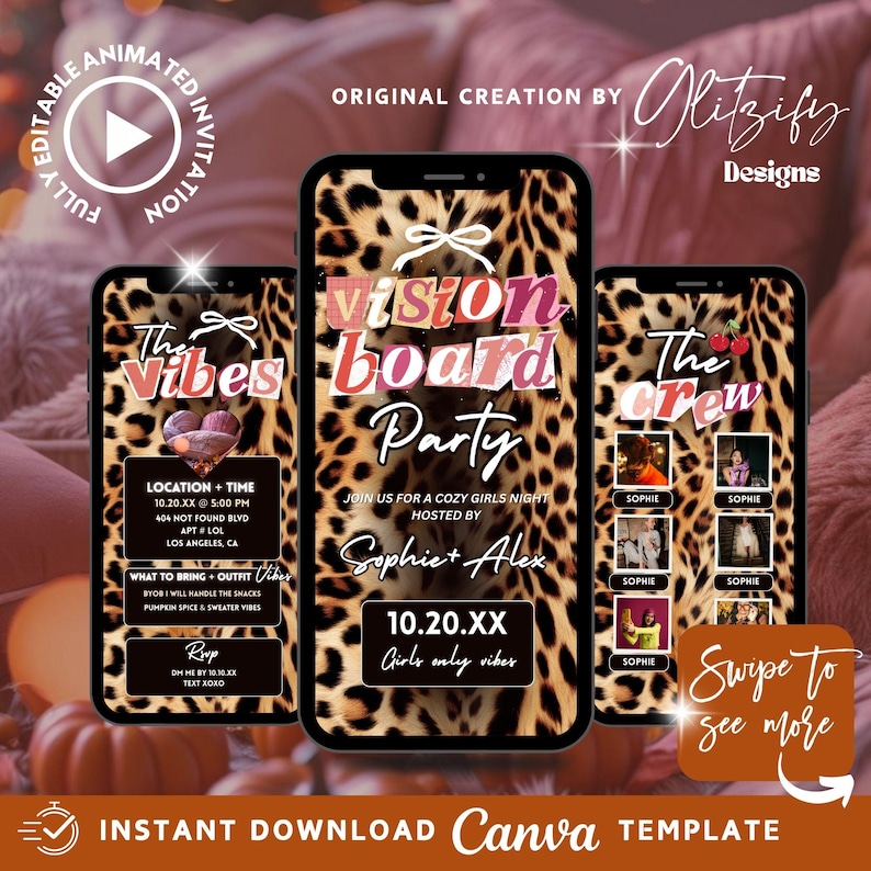 May include: Three smartphones displaying a leopard print background with party details. The center phone reads "Vision Board Party" with the date and host's names. The other phones show event details and a "Swipe to see more" prompt. The design is a Canva template.