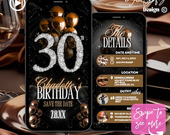 May include: A black and gold digital invitation for a 30th birthday party. The invitation features a large, sparkling number 30 with gold balloons and a black marble background. The text "Charlotte's Birthday" is written in gold lettering. The invitation also includes details about the date, time, location, and dress code for the party.