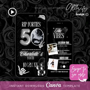 May include: A black and white digital invitation for a 50th birthday party. The invitation features a large silver number 50 balloon, a photo of a woman, and the text "RIP Forties" and "Charlotte's Youth". The invitation also includes details about the party, such as the date, time, location, and dress code.