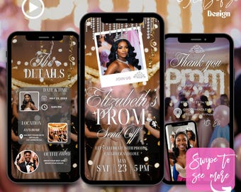 May include: A pink and gold digital invitation for a prom send-off party. The invitation features a photo of a young woman in a sparkly dress and crown, with the text "Elizabeth's Prom Send Off" and details about the event, including the date, time, and location. The invitation also includes a "Swipe to see more" button.
