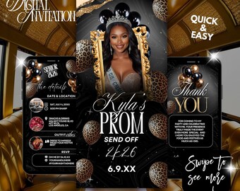 May include: Digital invitation template for a prom send-off, featuring a photo of a young woman in a gold frame, leopard print balloons, and the text "Kyla's PROM SEND OFF 2026". Includes details for date, location, and RSVP.