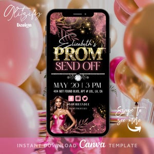 May include: A pink and gold digital invitation for a prom send off party. The invitation features a photo of a woman in a pink corset and a gold crown. The text on the invitation reads "Elizabeth's Prom Send Off" and "May 20 | 3 PM".