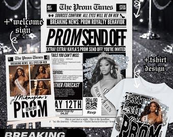 Könnte beinhalten: Eine schwarz-weiße Einladungssuite im Zeitungsstil mit den Texten "Prom Send Off" und "Breaking News". Enthält ein weißes T-Shirt-Design mit Prom-Thema und ein Willkommensschild.