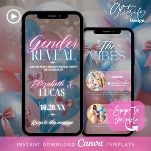 May include: A digital invitation for a gender reveal party featuring a pink and blue balloon theme. The invitation reads "Gender Reveal" and "Join us for a gender reveal party in honour of Elizabeth & Lucas 10.20.XX". The invitation also includes a location and time for the party.