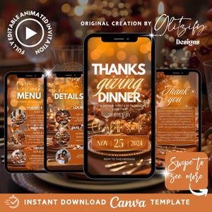 May include: A digital Thanksgiving dinner invitation template displayed on smartphones. The design features an orange and brown color scheme with text that reads "Thanksgiving Dinner" and "Hosted by Charlotte Smith, Nov 25, 2024." Includes menu and details.