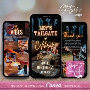 May include: A digital invitation for a tailgate party to celebrate Elizabeth's 40th birthday. The invitation features a football, a campfire, and the text "Let's Tailgate + Celebrate in honour of Elizabeth's 40th Birthday 11.20.XX".
