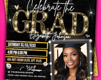 May include: Black and gold graduation party invitation with a photo of a woman in a cap and gown. The text reads "Celebrate the Grad Elizabeth Johnson" and includes the date, time, and location of the party. RSVP information is also included.