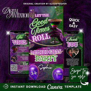 May include: Digital invitation template for a Mardi Gras party. The design features a martini, purple and green color scheme, and the text "Let the Good Times Roll." Includes event details and a "Swipe to see more" prompt.