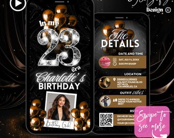 May include: A black and gold birthday invitation template for Canva. The invitation features a large number 23 with a diamond pattern, gold balloons, and a photo placeholder. The text "In my 23rd Era Charlotte's Birthday" is displayed. The invitation also includes details such as date, time, location, and dress code. The text "Swipe to see more" is displayed in a pink box.