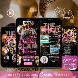 May include: A digital invitation for a birthday weekend getaway. The invitation features a black background with leopard print balloons, pink neon text that says "Birthday Glam Getaway", and a photo of a woman in a sparkly dress. The text also includes the date, time, location, and RSVP information.