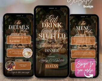May include: A digital invitation for a Thanksgiving dinner. The invitation is designed to look like a phone screen and features a rustic fall theme with a brown background and images of pumpkins and fall foliage. The text on the invitation reads "Eat Drink and get Stuffed" and "Join us for Thanksgiving Dinner". The invitation also includes the date and time of the dinner, the location, and the attire. The invitation is hosted by Emily & Justin and the date is 11.15.XX.