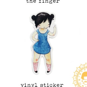 Rude Sticker - the Finger - cheeky inappropriate pissed off girl