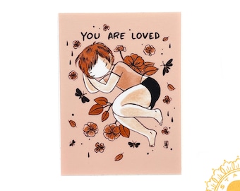 Vinyl Sticker - You are Loved - badass affirmation