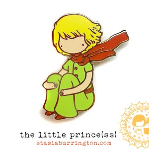 The Little Prince(ss) pin - sweet innocent explorer