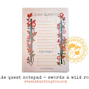 Side Quest Notepads Action Adventure Fantasy To Do lists Swords and Roses