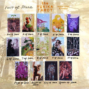 May include: A collection of fourteen tarot cards titled The Yukika Tarot Suit of Stone, featuring colorful watercolor illustrations. Each card displays unique imagery, including figures, nature, and mystical scenes, with handwritten labels below each card.