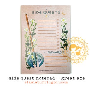 Side Quest Notepads Action Adventure Fantasy To Do lists Axe and Anemones