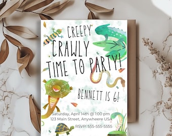 May include: A white invitation card with a green, red, and yellow illustration of a lizard, snake, and turtle. The text reads "Creepy Crawly Time to Party! Bennett is 6!" with party details below.