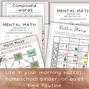 May include: Educational printables for mental math, compound words, and a math maze. The pages are white with black text and illustrations. One page is titled "Roll a Story" with dice graphics. The text at the bottom says "Use in your morning basket, homeschool binder, or quiet time routine."