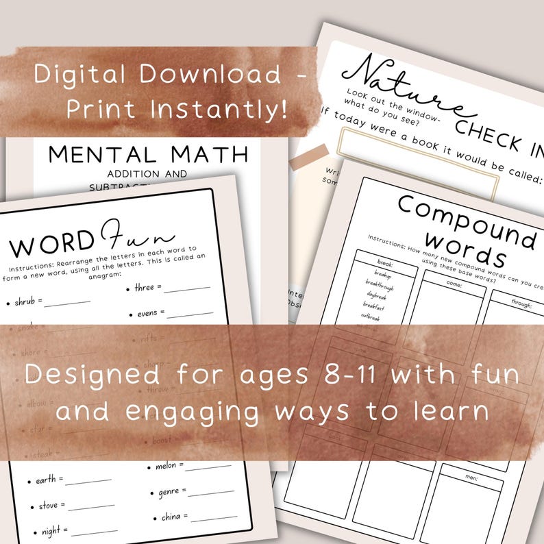 May include: Digital download educational worksheets for ages 8-11. The worksheets include mental math, word puzzles, and compound word exercises. The text on the worksheets includes "Digital Download - Print Instantly!" and "Designed for ages 8-11 with fun and engaging ways to learn."