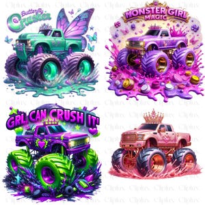 May include: Four digital illustrations of monster trucks with different colors and designs. The first truck is green with a butterfly on the side and the text "Butterfly Crusher". The second truck is purple with the text "Monster Girl Magic". The third truck is purple with the text "Grl Can Crush It!". The fourth truck is pink with a crown on top.
