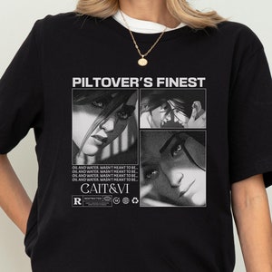 Arcane Shirt, Vi and Caitlyn Arcane, Piltover&#39;s Finest, LOL Caitlyn, LOL Vi, Anime Tee, Gamer Shirt, League of Legends Gift, LOL Shirt