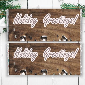 Holiday Greetings  Candy Bar Wrapper Printable Festive Candy Bar label Wrappers Instant Download Printables DIY Christmas Candy Bar Wrappers