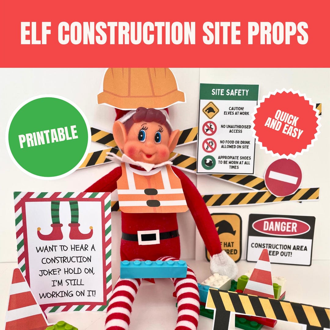 Elf Construction Site Props, Printable Elf Builder Scene, Funny Elf ...