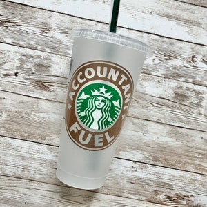 Accountant Fuel | Personalized Starbucks Cold Cup, Reusable Plastic Beverage Tumbler - You Choose Colors