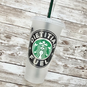 Dietitian Fuel | Personalized Starbucks Cold Cup, Reusable Plastic Beverage Tumbler - You Choose Colors