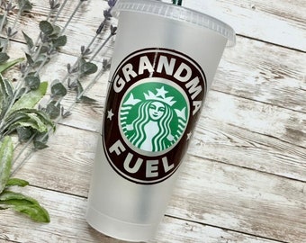 Grandma Fuel | Personalized Starbucks Cold Cup, Reusable Plastic Beverage Tumbler - You Choose Colors