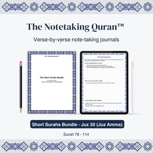 The Short Surahs Bundle - Juz Amma - Juz 30 : Quran Note-taking Template, Study Guide, Muslim Journal, Ramadan Planner, Islamic Notes