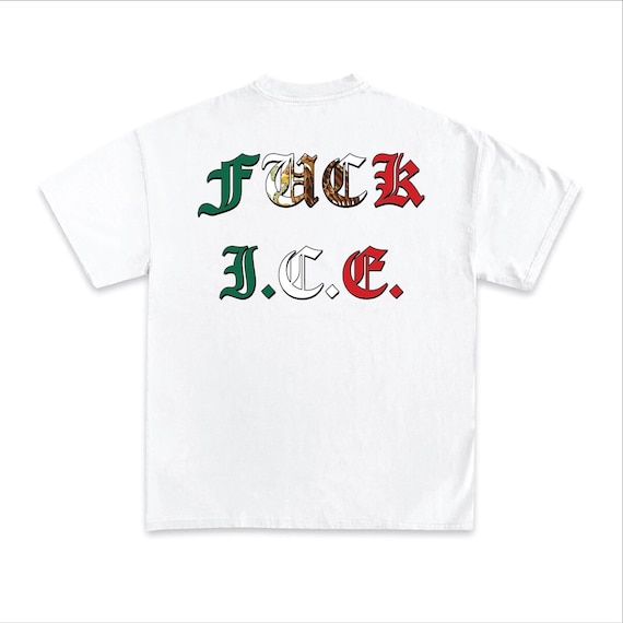 FUCK ICE Old English Mexico Flag White T-shirt Streetwear Unisex