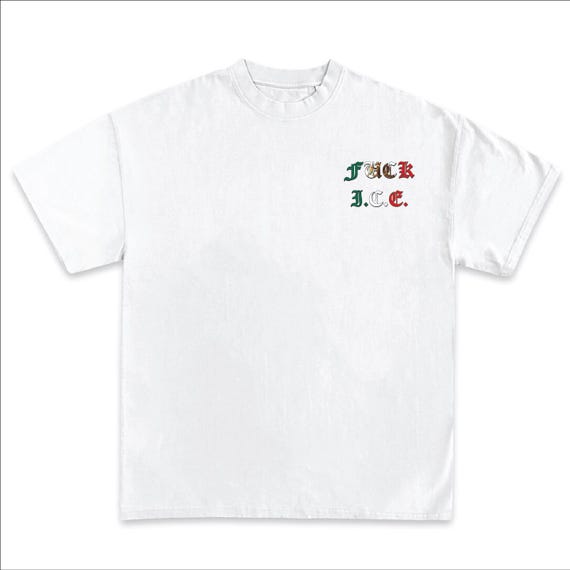 FUCK ICE Old English Mexico Flag White T-shirt Streetwear Unisex FUCK ICE Old English Mexico Flag White T-shirt Streetwear Unisex