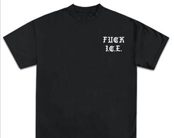FUCK ICE Old English Black T-Shirt Streetwear Unisex Loose Fit Los Angeles Style