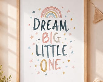 Dream Big Little One Nursery Wall Art, Watercolor Rainbow Quote Unframed Poster, Gender Neutral Typography Print for Baby Nursery Bedroom