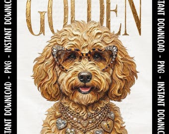 Glam Goldendoodle PNG, Luxury Dog Mom Graphic, Royal Pet Portrait, Boujee Animal Sublimation Shirt Design, Dog Painting Digital Download