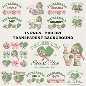 May include: A collection of pickleball-themed graphics with text like "Pickleball Mama," "Court Queen," and "Social Club." The designs include pickleballs, paddles, and bows in shades of green, pink, and white. The image also includes the text "16 PNGS - 300 DPI TRANSPARENT BACKGROUND."