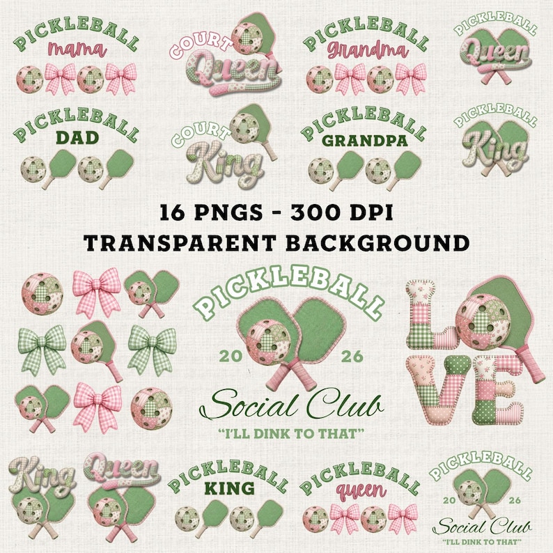 May include: A collection of pickleball-themed graphics with text like "Pickleball Mama," "Court Queen," and "Social Club." The designs include pickleballs, paddles, and bows in shades of green, pink, and white. The image also includes the text "16 PNGS - 300 DPI TRANSPARENT BACKGROUND."