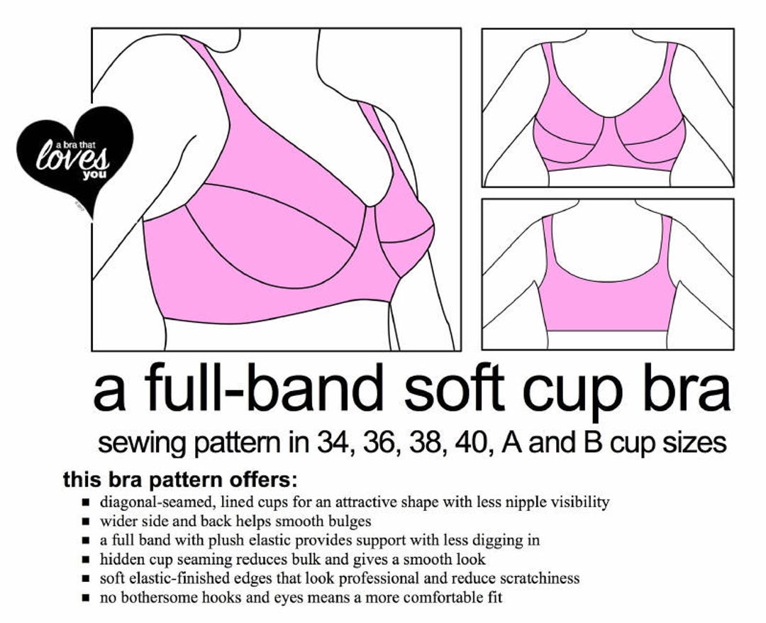Soft Cup Full Band Bra / Bralette Sewing Pattern All Sizes. One Price