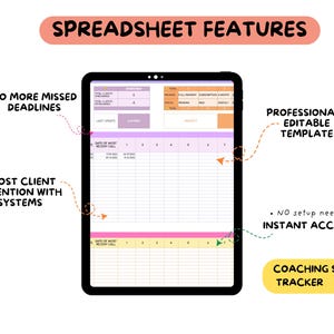 May include: A digital coaching session tracker on a tablet. The spreadsheet features a professional, editable template, instant access, and systems to boost client retention. Text on the image reads "Spreadsheet Features."
