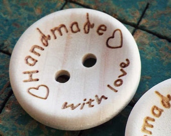 30 wood buttons, With Love, 2 hole, 3/4", 20mm, round, light color, natural wood buttons, say Handmade With Love